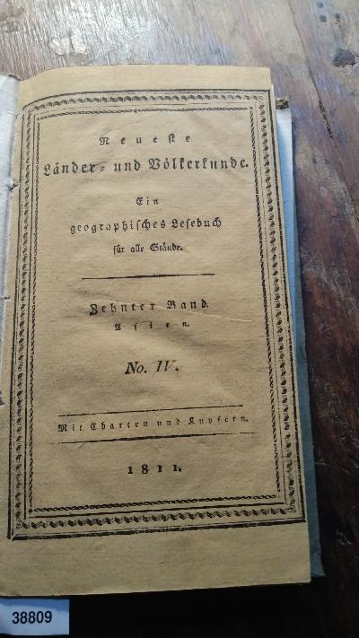 Neueste+L%C3%A4nder+-+und+V%C3%B6lkerkunde++Ein+geographisches+Lesebuch+f%C3%BCr+alle+St%C3%A4nde+Zehnter+Band++Nr.+IV%2CV+und+VI