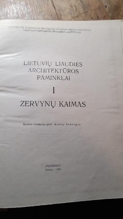 Lietuviu+Liaudies+Architekturos+Paminklai++I++Zervynu+Kaimas++Litauische+Denkm%C3%A4ler+der+Volksarchitektur+im+Dorf+Zervynos