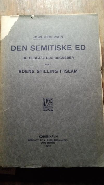 Den+Semitiske+Ed+og+beslaegtede+Begreber+samt+Edens+Stilling+i+Islam