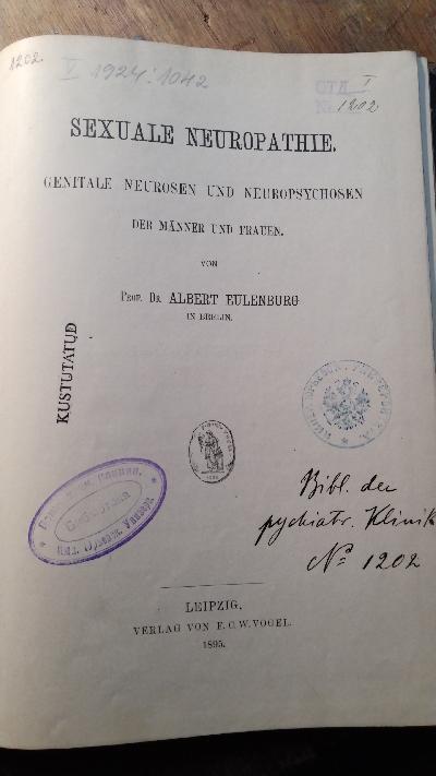 Sexuale Neuropathie  Genitale Neurosen und Neuropsychosen der Männer und Frauen - Front Cover