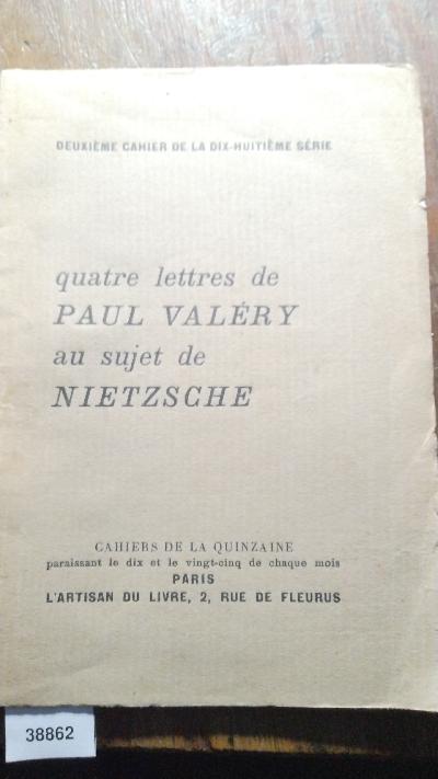quatre lettres des Paul Valery au sujet de Nietzsche - Front Cover