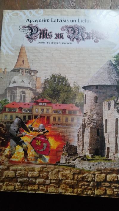 Apcelosim Latvijas un Lietuvas Pilis un Muizas  (Rundreise zu den Burgen und Herrenhäusern Lettlands und Litauens.) - Front Cover