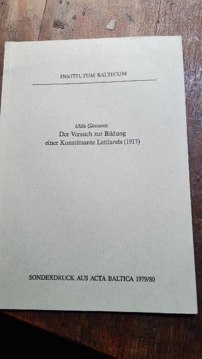Der Versuch zur Bildung einer Konstituante Lettlands (1917) - Front Cover