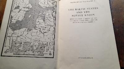 The Baltic States and the Soviet Union  Reprinted from a Report of the Council of Europe, with a Preface and Supplementary Comments - Front Cover