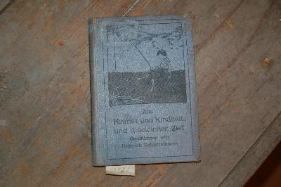 Aus+Heimat+und+Kindheit+und+gl%C3%BCcklicher+Zeit+Gesch.+a.d.+Stadt+Bremen